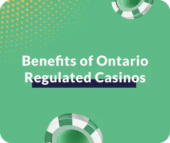 Benefits of Ontario Regulated Casinos
