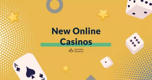 New Online Casinos Ontario