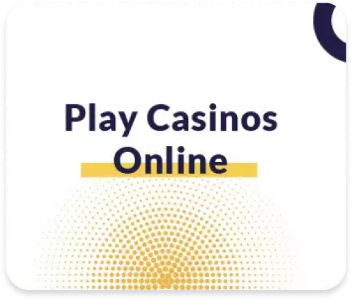 Play Casinos Online