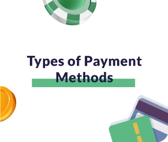 Types of Payment Methods