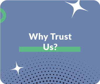 Why Trust Us?