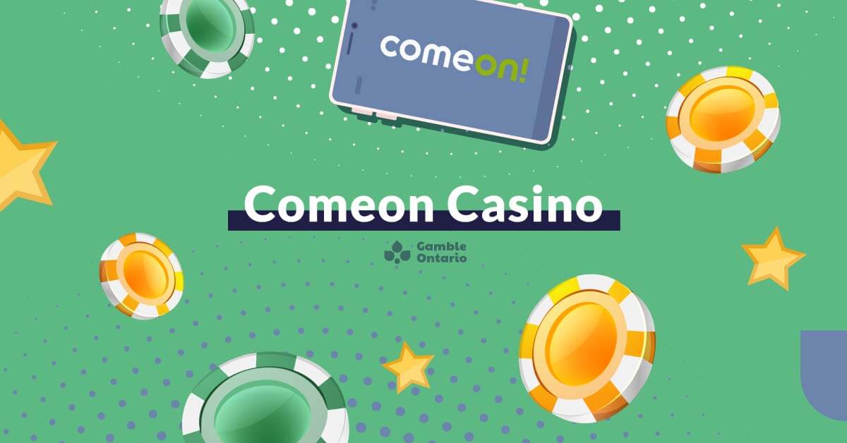 ComeOn Casino Ontario Review: Verified by Experts