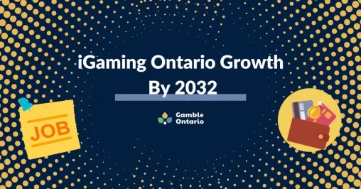 iGaming Ontario Growth by 2032