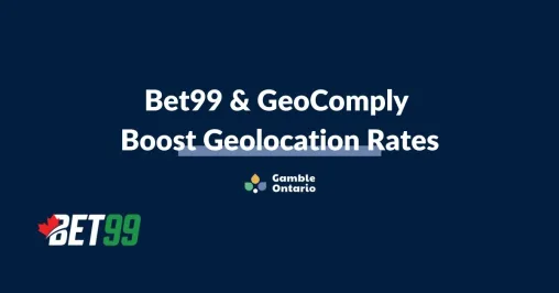Bet99 & GeoComply Boost Geolocation Rates - featured image