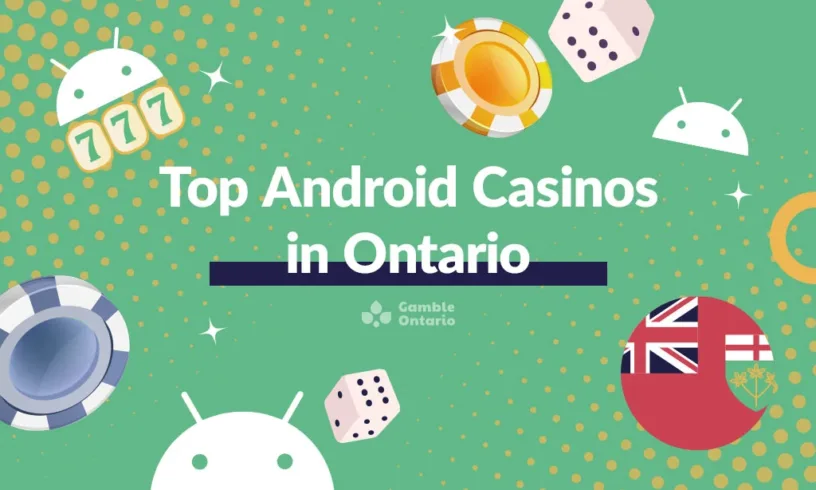 Top Android Casinos in Ontario - featured image