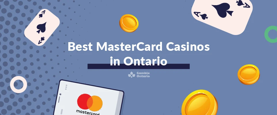 Mastercard Casinos Ontario